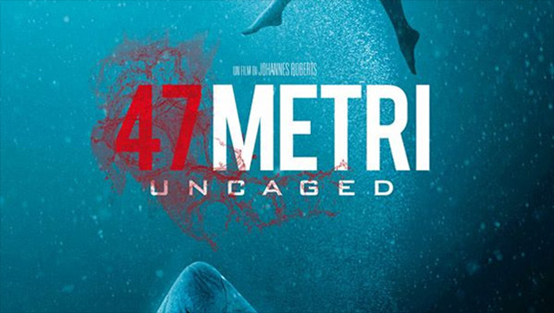 47 metri uncaged arriva in home video